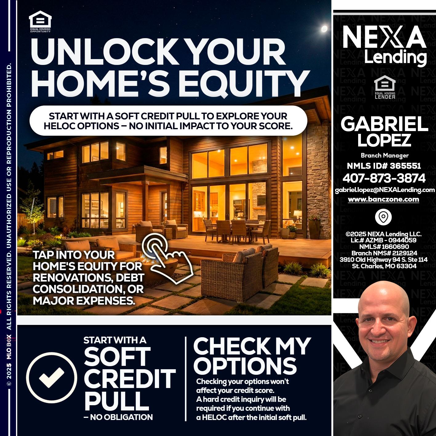 UNLOCK YOUR HOMES - Gabriel Lopez -Branch Manager