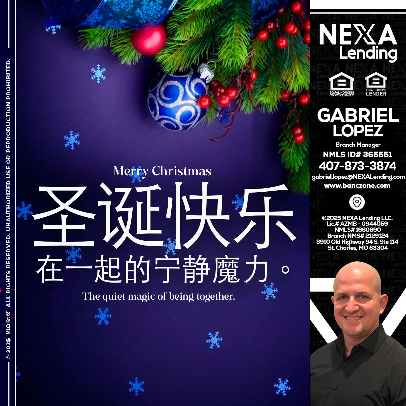 圣诞快乐 在一起的宁静魔力。 - Gabriel Lopez -Branch Manager