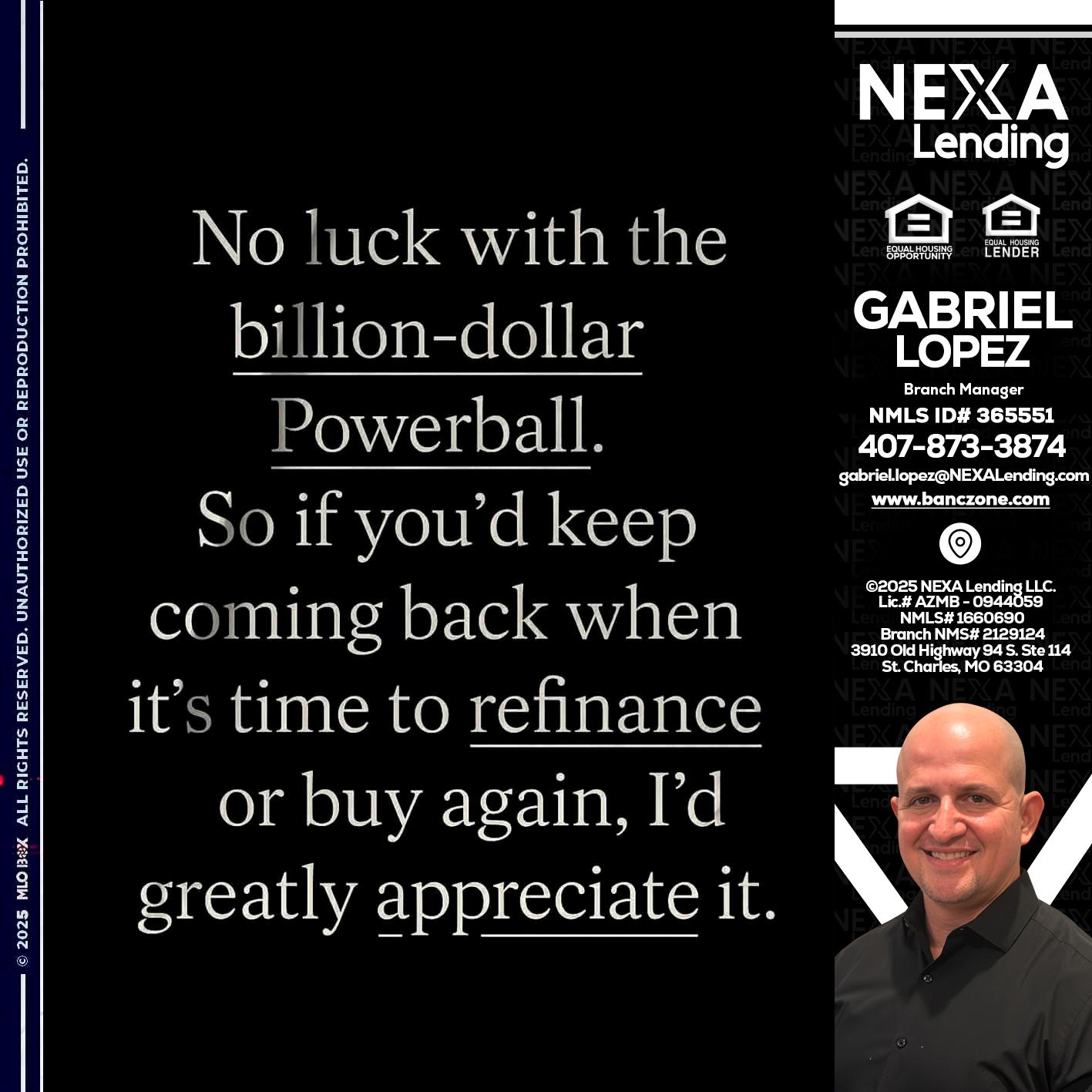 NO LUCK WITH - Gabriel Lopez -Branch Manager