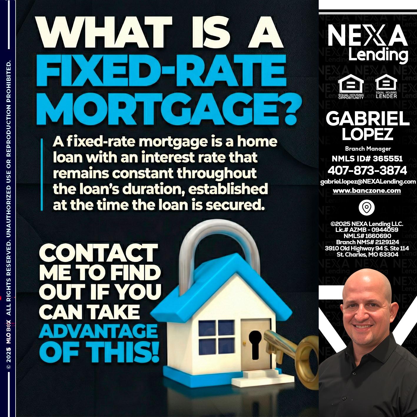 WHAT IS  A FIXED - Gabriel Lopez -Branch Manager