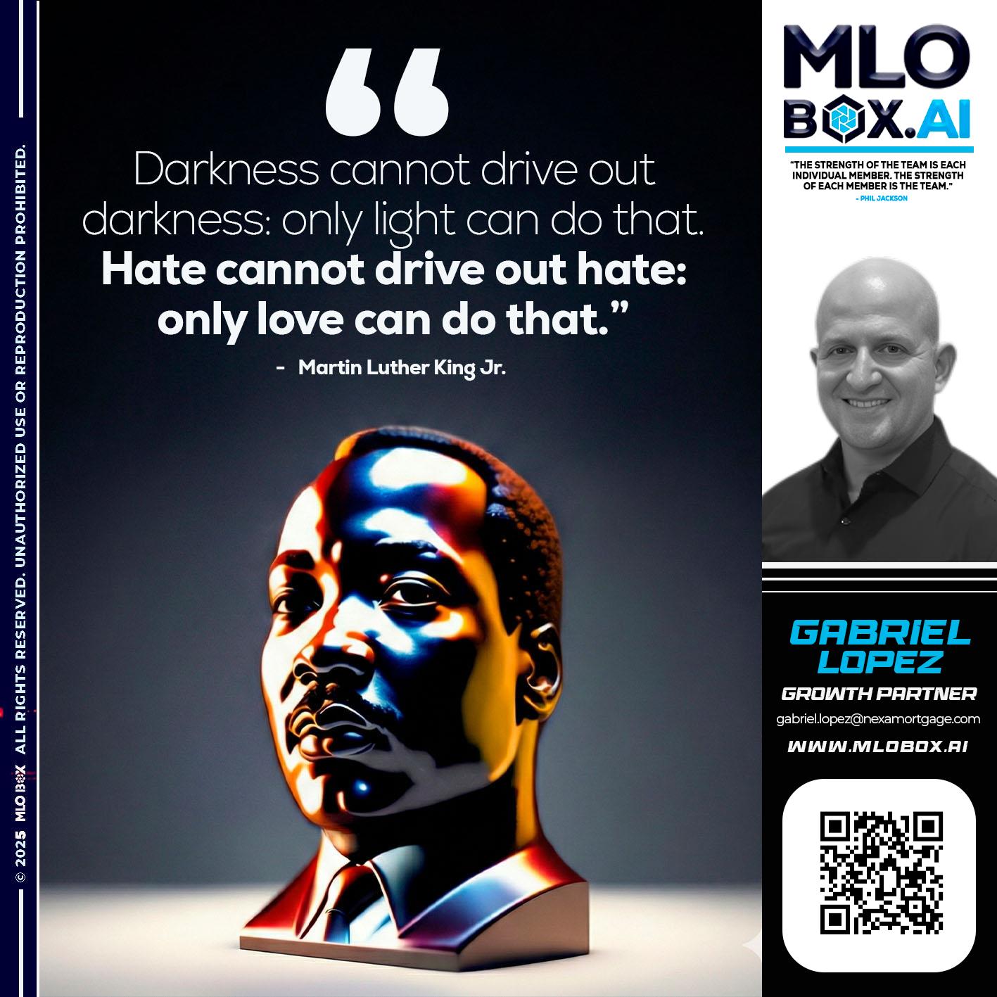 MLK DAY - Gabriel Lopez -Branch Manager