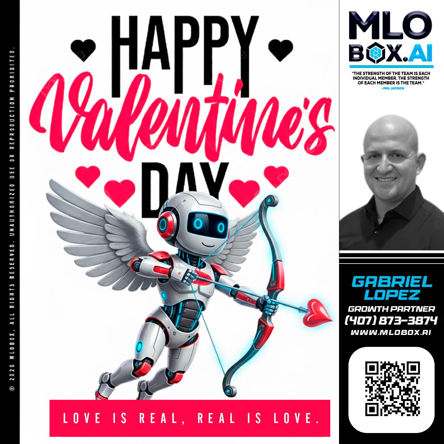 HAPPY VALENTINES DAY - Gabriel Lopez -Mortgage Broker