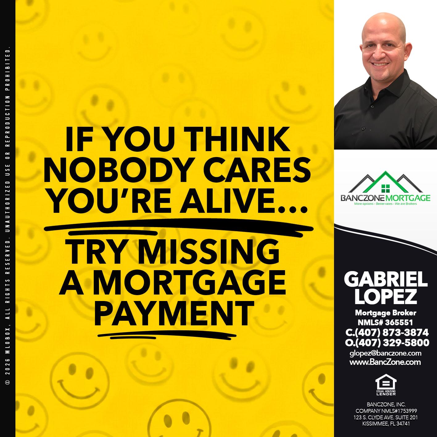 if you think - Gabriel Lopez -Mortgage Broker