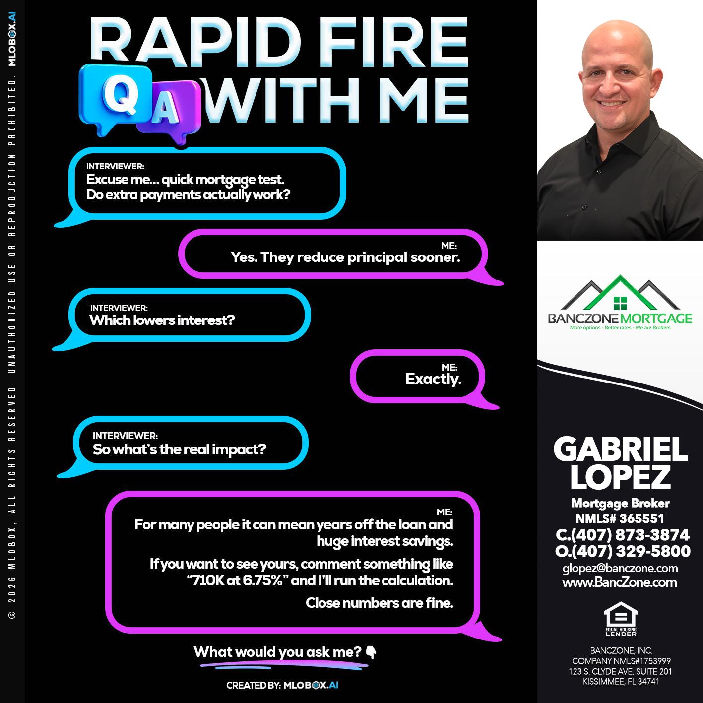 RAPID QA - Gabriel Lopez -Mortgage Broker