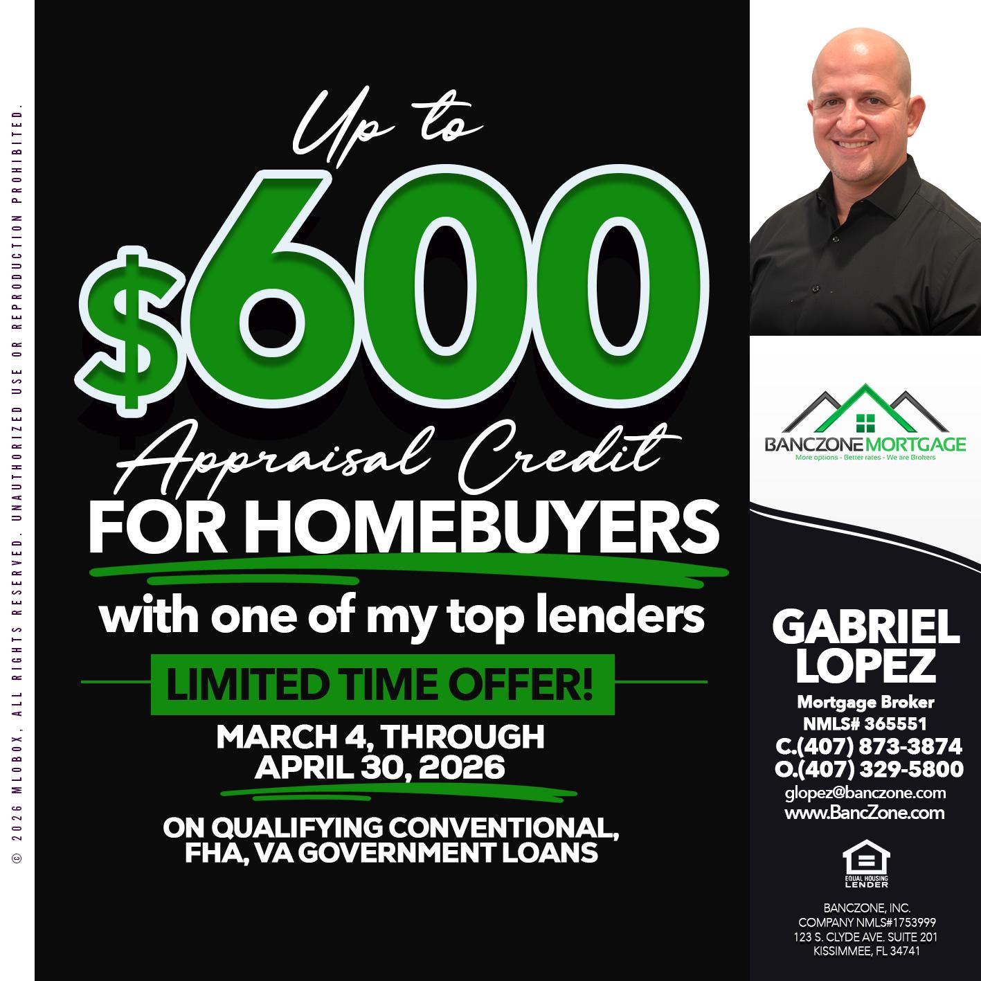 up to 600 - Gabriel Lopez -Mortgage Broker