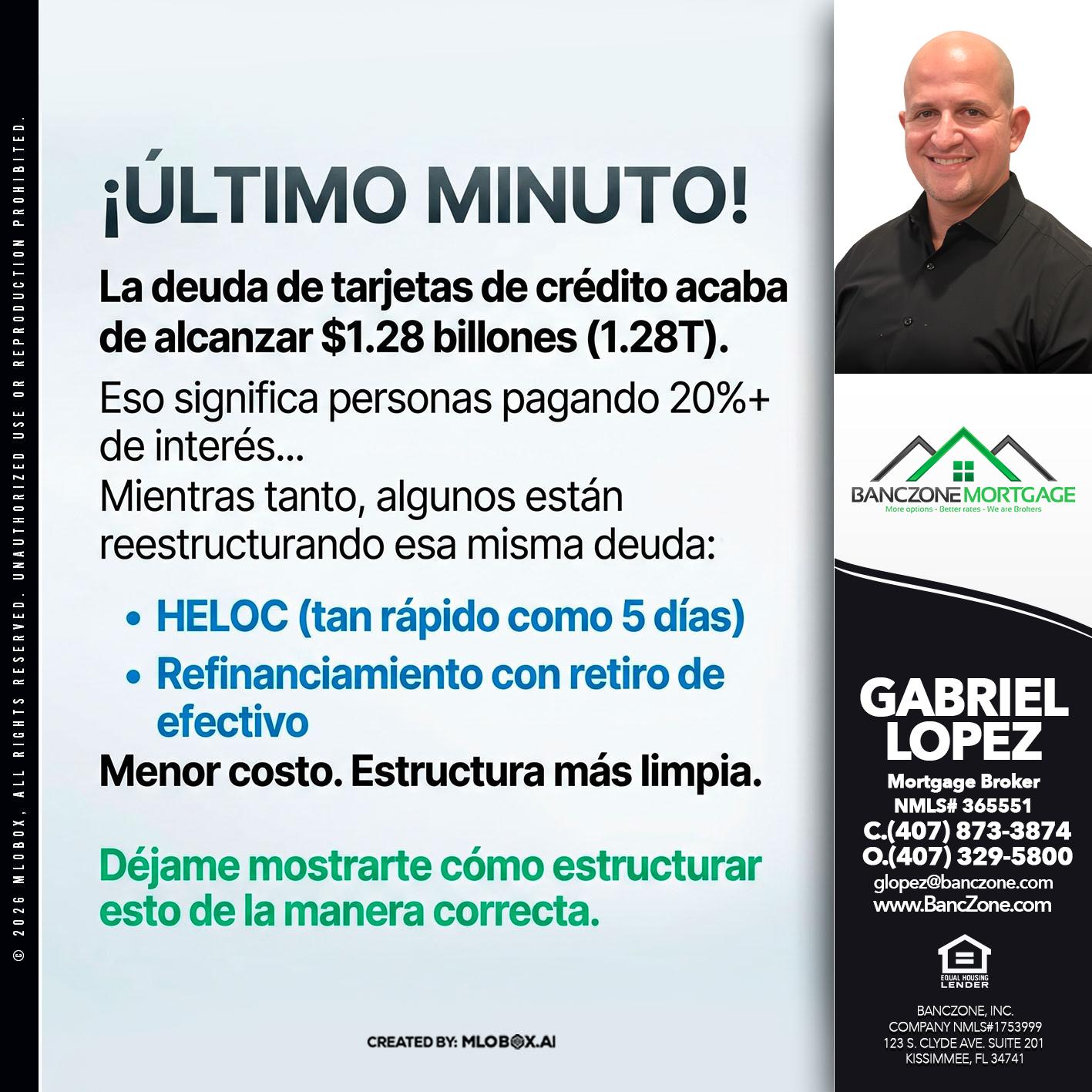 ultimo minuto - Gabriel Lopez -Mortgage Broker