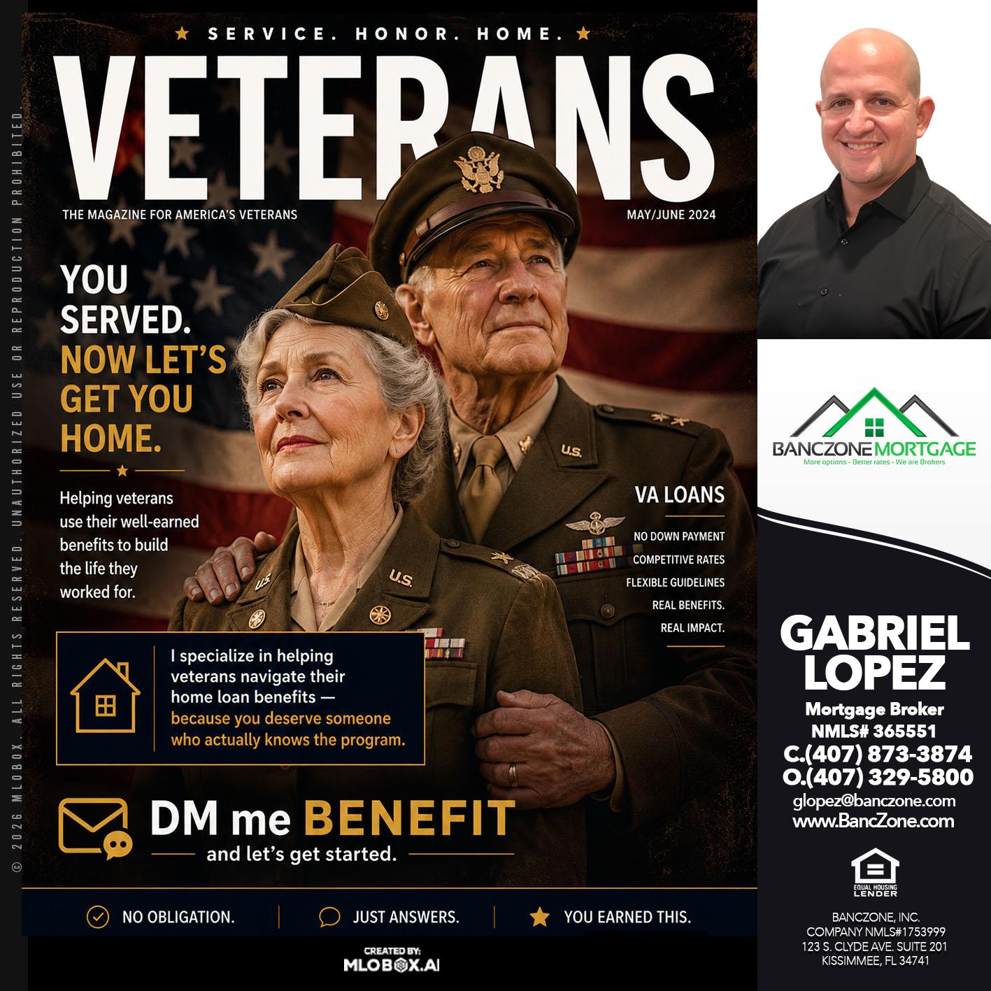 VETERANS - Gabriel Lopez -Mortgage Broker