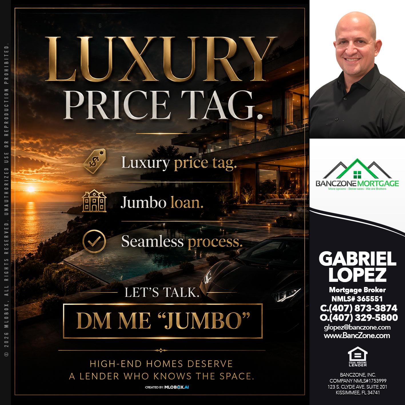 LUXURY PRICE TAG - Gabriel Lopez -Mortgage Broker