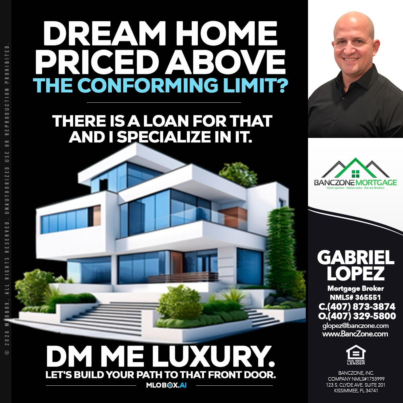 dream home - Gabriel Lopez -Mortgage Broker