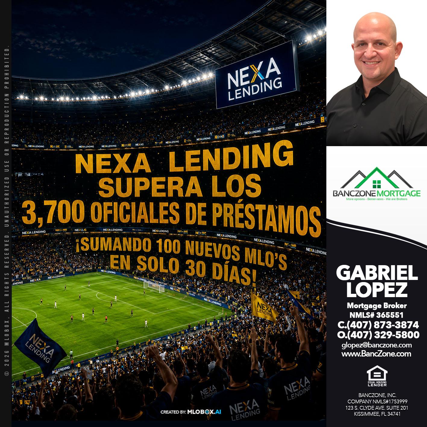 NEXA SUPERA - Gabriel Lopez -Mortgage Broker