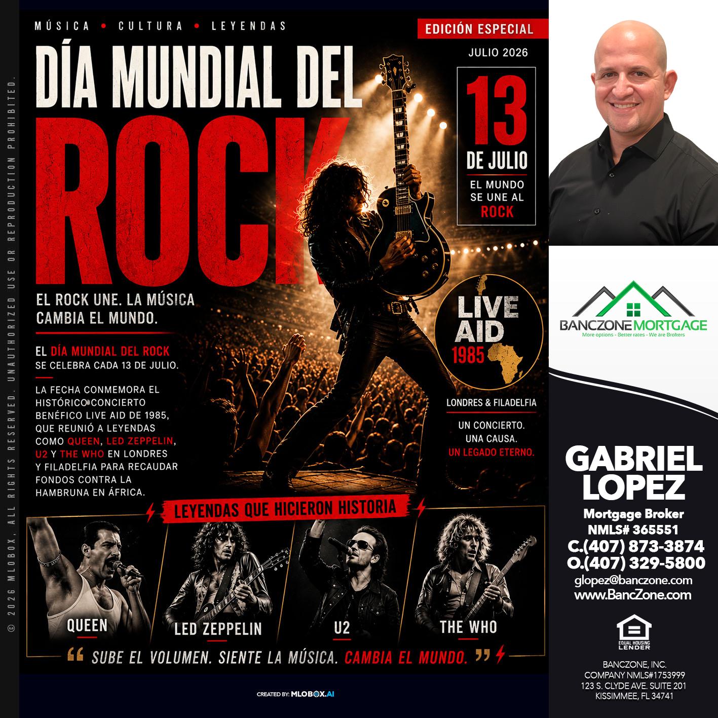 DIA MUNDIAL DEL ROCK - Gabriel Lopez -Mortgage Broker